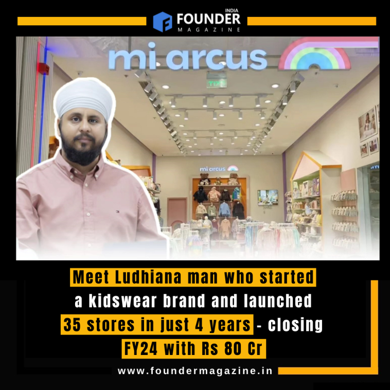 Meet Ludhiana man who started a kidswear brand and launched 35 stores in just 4 years - closing FY24 with Rs 80 Cr