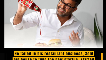 He failed in his restaurant business, Sold his house to fund the new startup, Started small and built a Rs 811 Cr revenue-generating sauce brand