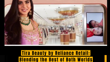 Tira Beauty by Reliance Retail: Blending the Best of Both Worlds with First Physical Store in Mumbai's Jio World Drive Mall