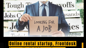Online rental startup, Frontdesk lays off all 200 employees over 2 minutes GMeet call