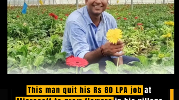 This man quit his Rs 80 LPA job at Microsoft to grow flowers in his village - now makes Rs 18L annually.