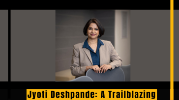 Jyoti Deshpande: A Trailblazing Success Story of Leadership and Innovation