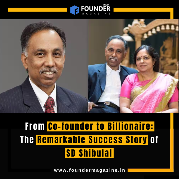 From Co-founder to Billionaire: The Remarkable Success Story of SD Shibulal