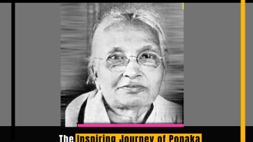 The Inspiring Journey of Ponaka Kanakamma: From Child Bride to Scholar and Freedom Fighter