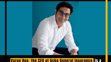 Driving Innovation: Varun Dua's Journey as CEO of Acko General Insurance