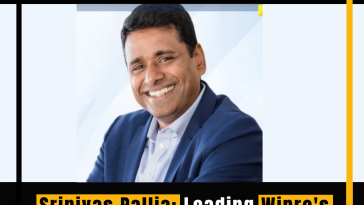 Srinivas Pallia: Leading Wipro's Next Chapter of Growth