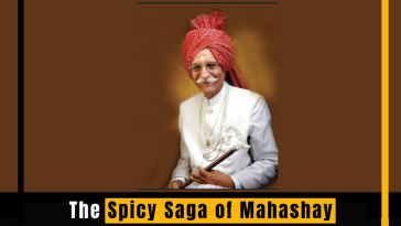 The Spicy Saga of Mahashay Dharampal Gulati: From Tanga Driver to Spice Mogul