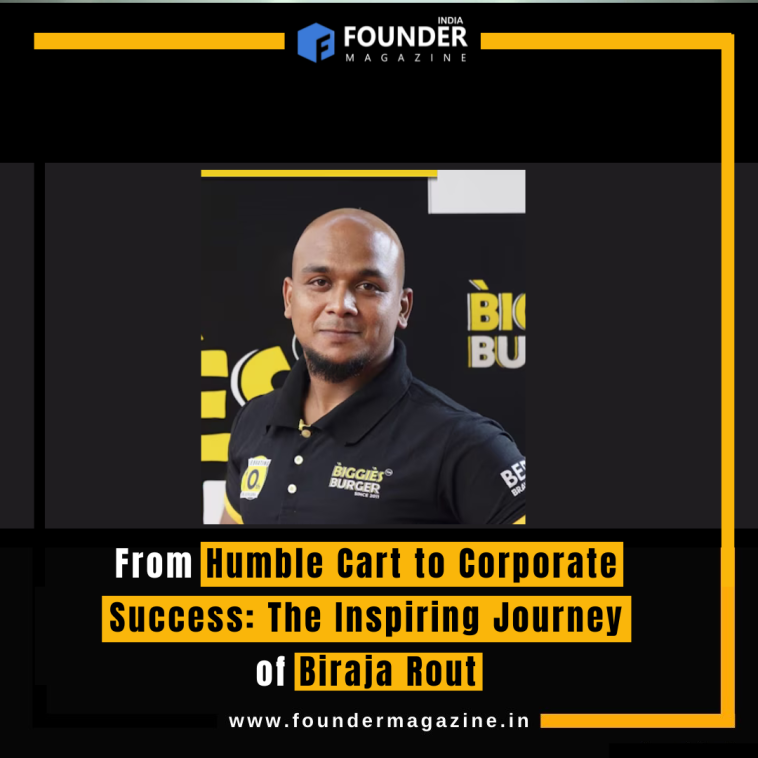 From Humble Cart to Corporate Success: The Inspiring Journey of Biraja Rout