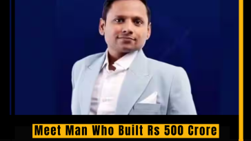 Meet Man Who Built Rs 500 Crore Company With Just Rs 10,000 After 20 Failed Attempts