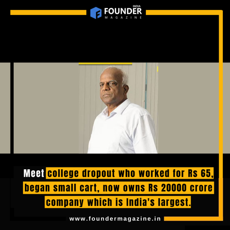 Meet college dropout who worked for Rs 65, began small cart, now owns Rs 20000 crore company which is India's largest.