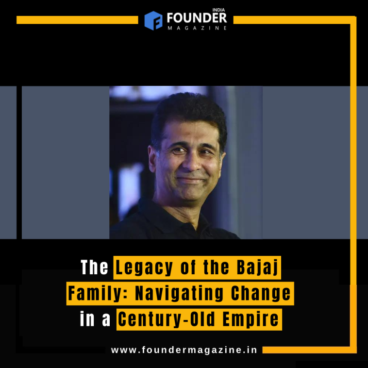 The Legacy of the Bajaj Family: Navigating Change in a Century-Old Empire