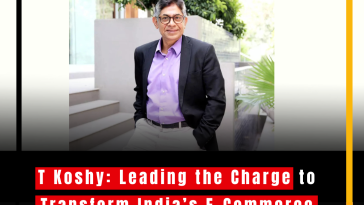 T Koshy: Leading the Charge to Transform India’s E-Commerce Landscape with ONDC