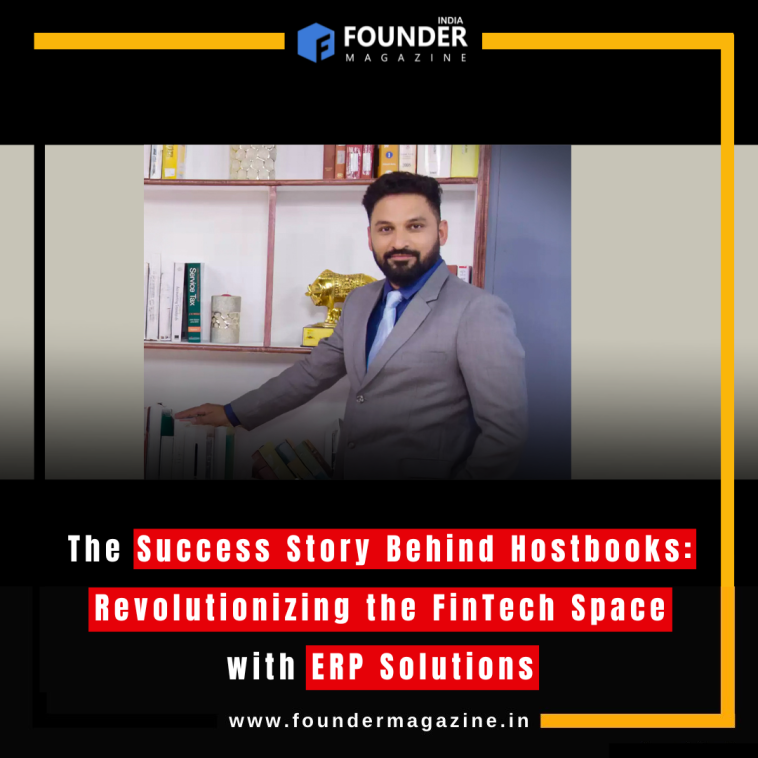 The Success Story Behind Hostbooks: Revolutionizing the FinTech Space with ERP Solutions