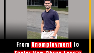 From Unemployment to Tesla: How Dhruv Loya's Persistence Paid Off