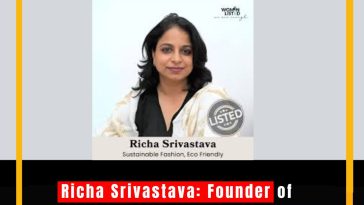 Richa Srivastava: Founder of Kokikar, Pioneering Sustainability in Fashion