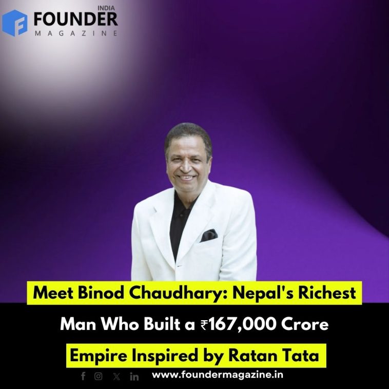Meet Binod Chaudhary: Nepal's Richest Man Who Built a ₹167,000 Crore Empire Inspired by Ratan Tata
