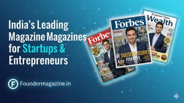 India’s Leading Best Business Magazines for Startups & Entrepreneurs
