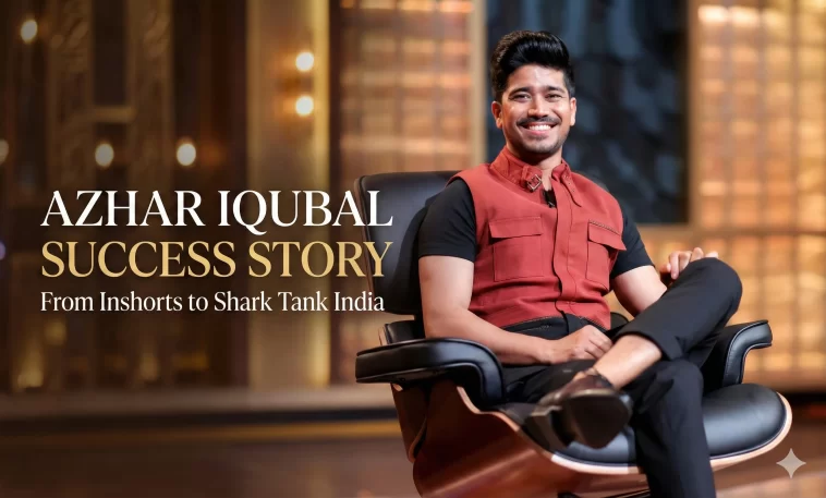 Azhar Iqubal Success Story